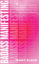 Badass Manifestations