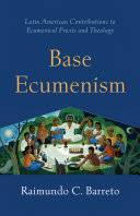 Base Ecumenism