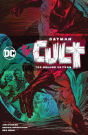Batman: The Cult: The Deluxe Edition