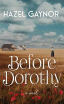 Before Dorothy