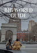 Big World Guide: New York City