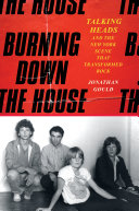 Burning Down the House