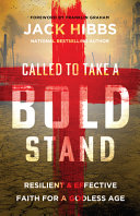 Called to Take a Bold Stand