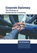 Corporate Diplomacy: The Strategy of Multinational Companies