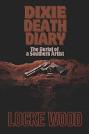 Dixie Death Diary
