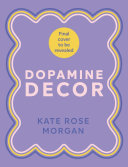 Dopamine Décor