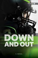 Down and Out