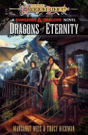 Dragonlance: Dragons of Eternity: (Dungeons & Dragons)