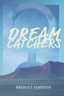 Dreamcatchers