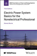 Electric Power System Basics for the Nonelectrical Professional
