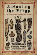 Ensouling the Effigy