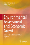 Environmental Assessment and Economic Growth