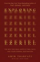 Exploring Ezekiel