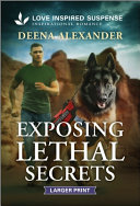 Exposing Lethal Secrets