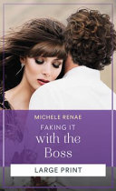 Faking It with the Boss