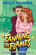 Fanning the Flames