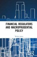 Financial Regulators and Macroprudential Policy