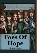 Foes of Hope