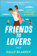 Friends to Lovers