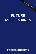 Future Millionaires