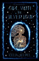 Girl with the Silver Hair