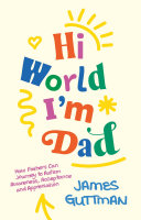 Hi World, I'm Dad