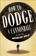How to Dodge a Cannonball