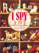 I Spy a to Z: a Book of Picture Riddles