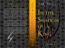 In the Shadow of a King