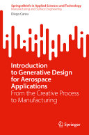 Introduction to Generative Design for Aerospace Applications