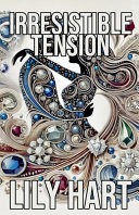 Irresistible Tension