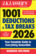 J.K. Lasser's 1001 Deductions and Tax Breaks 2026