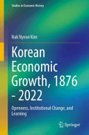 Korean Economic Growth, 1876 - 2022