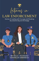 Latinas in Law Enforcement