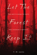 Let The Forest Keep It