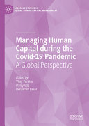 Managing Human Capital during the Covid-19 Pandemic