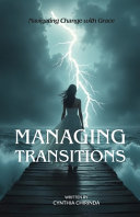 Managing Transitions