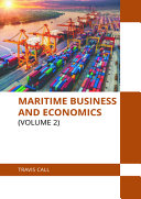 Maritime Business and Economics (Volume 2)