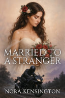 Married to a Stranger