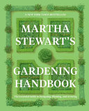 Martha Stewart's Gardening Handbook
