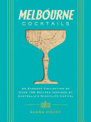 Melbourne Cocktails