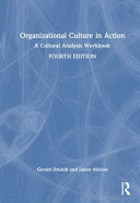 ORGANIZATIONAL CULTURE IN ACTION