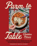 Parm to Table
