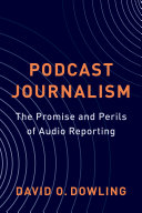 Podcast Journalism