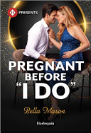 Pregnant Before "I Do"