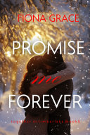 Promise Me Forever (Together in Timberlake—Book 1)