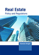 Real Estate: Policy and Regulations