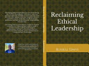 Reclaiming Ethical Leadership