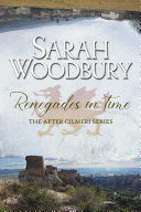 Renegades in Time (The After Cilmeri Series)