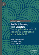 Resilient Recovery from Disasters